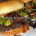 Black Bean Burger