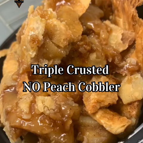 Triple Crusted NO Peach Cobbler